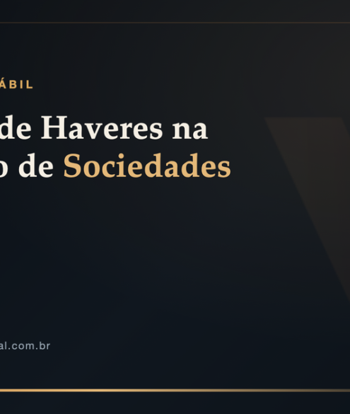 Apuração de Haveres na Dissolução de Sociedades — perícia contábil Vale